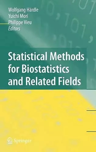 Statistical Methods for Biostatistics and Related Fields cover