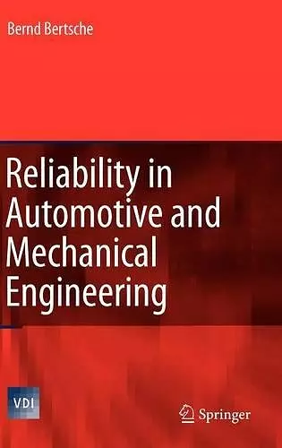 Reliability in Automotive and Mechanical Engineering cover