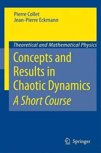 Concepts and Results in Chaotic Dynamics: A Short Course cover