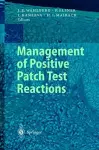 Management of Positive Patch Test Reactions cover