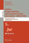 Medical Image Computing and Computer-Assisted Intervention – MICCAI 2006 cover