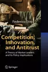 Competition, Innovation, and Antitrust cover