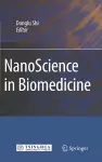 NanoScience in Biomedicine cover