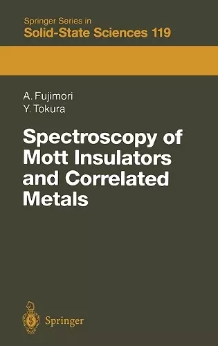 Spectroscopy of Mott Insulators and Correlated Metals cover
