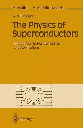 The Physics of Superconductors cover