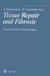 Tissue Repair and Fibrosis cover