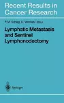Lymphatic Metastasis and Sentinel Lymphonodectomy cover