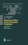 Monetary Policy at the European Periphery cover