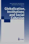 Globalization, Institutions and Social Cohesion cover