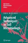 Advanced Techniques in Soil Microbiology cover