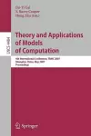 Theory and Applications of Models of Computation cover