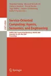 Service-Oriented Computing: Agents, Semantics, and Engineering cover