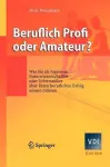 Beruflich Profi oder Amateur? cover