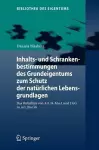 Inhalts- und Schrankenbestimmungen des Grundeigentums zum Schutz der natürlichen Lebensgrundlagen cover