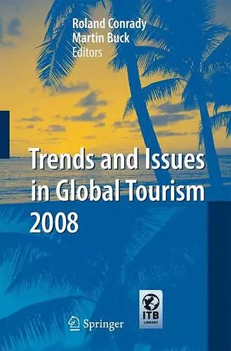 Trends and Issues in Global Tourism 2008 cover