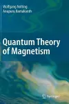 Quantum Theory of Magnetism cover