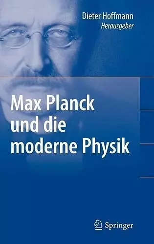 Max Planck und die moderne Physik cover
