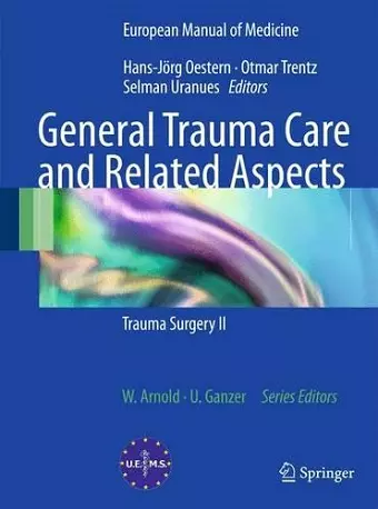 General Trauma Care and Related Aspects cover