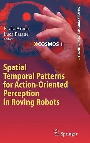 Spatial Temporal Patterns for Action-Oriented Perception in Roving Robots cover