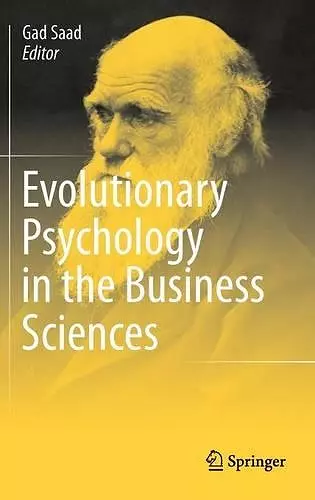 Evolutionary Psychology in the Business Sciences cover