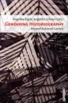 Gendering Historiography cover