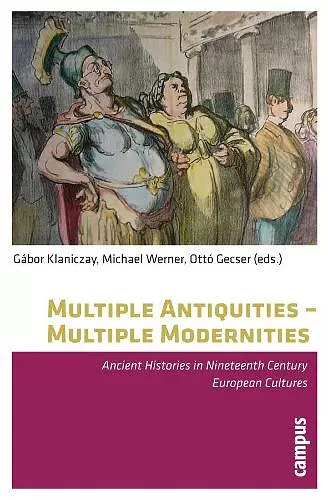 Multiple Antiquities -- Multiple Modernities cover