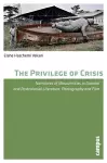 The Privilege of Crisis cover