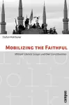 Mobilizing the Faithful cover