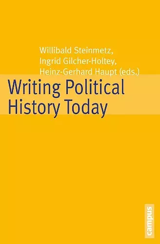 Writing Political History Today cover