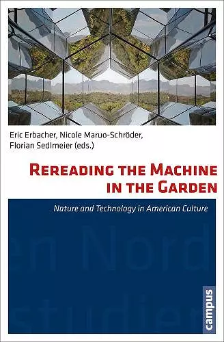 Rereading the Machine in the Garden cover