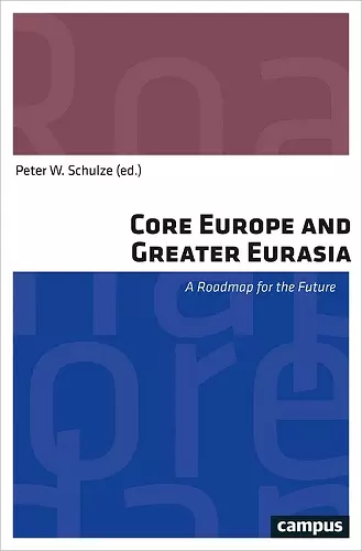 Core Europe and Greater Eurasia cover