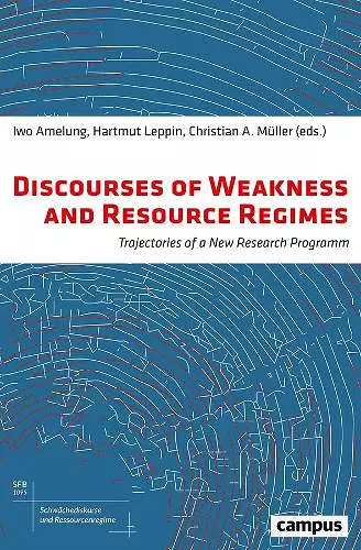 Discourses of Weakness and Resource Regimes cover