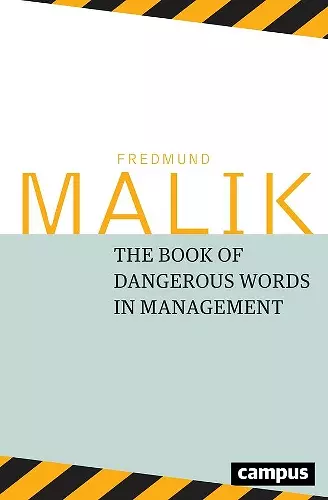 The Dangerous Words in Management cover