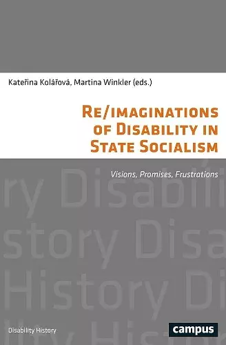 Re/imaginations of Disability in State Socialism cover