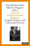 Crises in Authoritarian Regimes cover