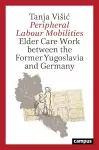 Peripheral Labour Mobilities cover