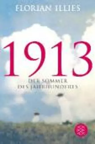1913 - Der Sommer des Jahrhunderts cover