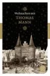 Weihnachten mit Thomas Mann cover