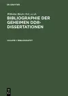 Bibliographie Der Geheimen Ddr-Dissertationen cover