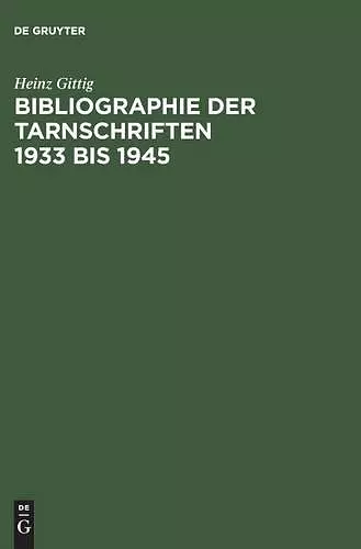 Bibliographie der Tarnschriften 1933 bis 1945 cover