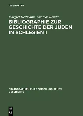 Bibliographie Zur Geschichte Der Juden in Schlesien I cover