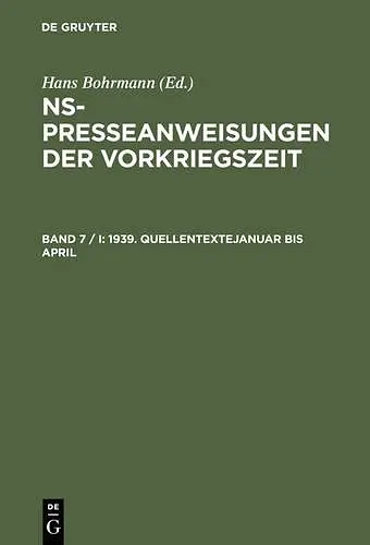 1939. Quellentexte Januar Bis April. Quellentexte Mai Bis August cover