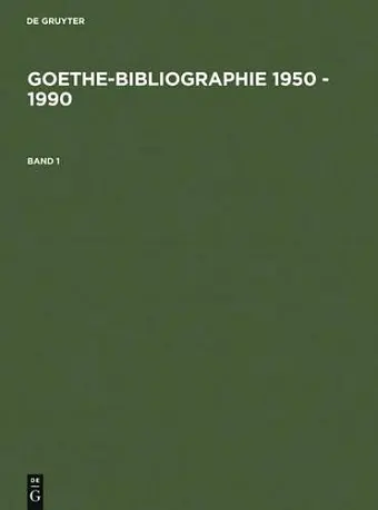 Goethe-Bibliographie 1950 - 1990 cover