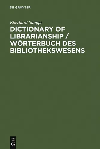 Dictionary of Librarianship / Wörterbuch des Bibliothekswesens cover