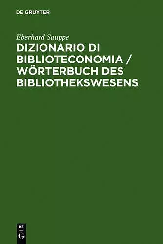 Dizionario Di Biblioteconomia / Wörterbuch Des Bibliothekswesens cover