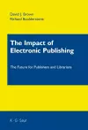 The Impact of Electronic Publishing cover