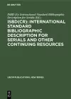 ISBD(CR): International Standard Bibliographic Description for Serials and Other Continuing Resources cover