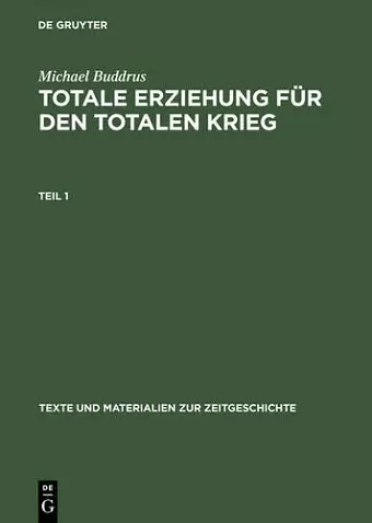Totale Erziehung Für Den Totalen Krieg cover