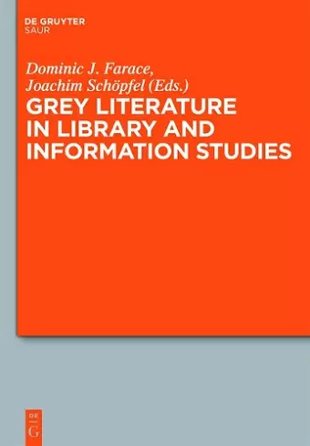 Grey Literature in Library and Information Studies cover