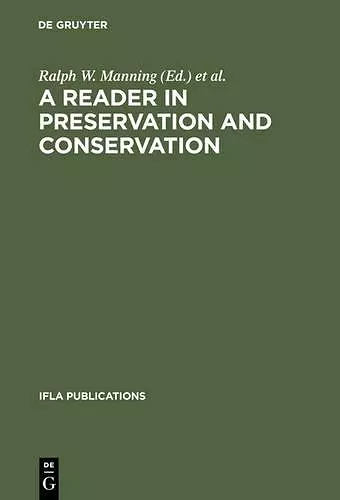 A Reader in Preservation and Conservation cover